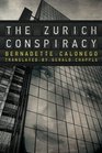 The Zurich Conspiracy