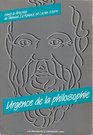 Urgence De LA Philosophie Actes Du Colloque Du Cinquantenaire De LA Faculte Universite Laval 1985