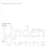 Understanding Vienna