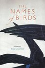 The Names of Birds Poems