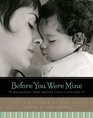 Before You Were Mine Discovering Your Adopted Child's Lifestory