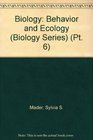 Biology: Behavior and Ecology (Pt. 6)