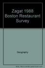 Zagat 1988 Boston Restaurant Survey