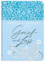 Prayers  Promises for Grief and Loss   Includes Encouraging Scriptures Heartfelt Prayers and Prompting Questions to Help Navigate Lifes Painful Moments