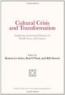 Cultural Crisis and Transformation Exploring Archetypal Patterns in World News and Culture