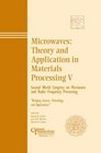 Microwaves Theory and Application in Materials Processing V