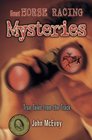 Great Horse Racing Mysteries  True Tales from the Track