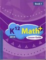 K12 Math 2010 Lesson Guide