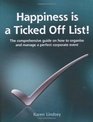 Happiness is a Ticked Off List The Comprehensive Guide on How to Organise and Manage a Perfect Corporate Event