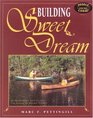 Building Sweet Dream : An Ultralight Solo Canoe for Single and Double Paddle