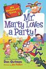 My Weirderest School 5 Mr Marty Loves a Party