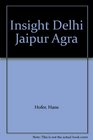 Insight Delhi Jaipur Agra