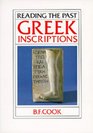 Greek Inscriptions (Reading the Past, Vol. 5)