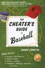 The Cheater's Guide to Baseball