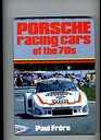 Porsche racing cars of the 70s
