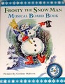 Frosty the Snow Man Musical Board Book