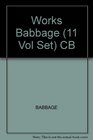 The Works of Charles Babbage (11 Volume Set)