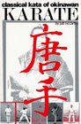 Classical Kata of Okinawan Karate
