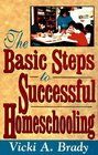 The Basic Steps to Successful Homeschooling