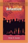 Retention