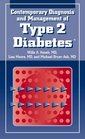 Contemporary Diagnosis and Management of Type 2 Diabetes