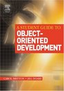 A Student Guide to ObjectOriented Development