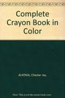 Complete Crayon Book in Color