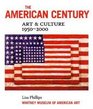 The American Century Art  Culture 19502000
