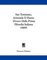 San Tommaso Aristotele E Dante Ovvero Della Prima Filosofia Italiana