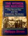 The Women Are Marching The Second Sex and the Palestinian Revolution