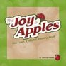 Joy of Apples The Crisp Colorful Healthy Fuit