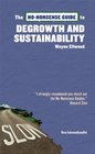 The NoNonsense Guide to Degrowth and Sustainability