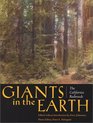 Giants in the Earth: The California Redwoods