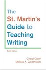 The St Martin's Guide to Teaching Writing