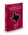 Handbook on Texas Discovery Practice 20082009 ed
