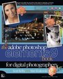 The Adobe Photoshop Elements 9 Book for Digital Photographers