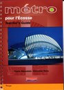 Metro Pour L'Ecosse Rouge Teachers Guide