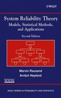System Reliability Theory Models Statistical Methods and Applications Second Edition