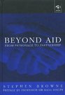 Beyond Aid From Patronage to Partnership