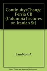Continuity and Change in Medieval Persia Aspects of Administrative Economic and Social History 11Th14th Century