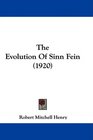 The Evolution Of Sinn Fein