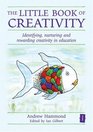 The Little Book of Creativity