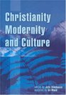 Christianity Modernity and Culture