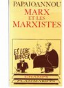 Marx et les marxistes