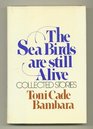 The seabirds are still alive Collected stories