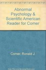 Abnormal Psychology  Scientific American Reader for Comer
