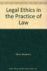 Legal Ethics in the Practice of Law