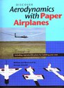 Discover Aerodynamics With Paper Airplanes