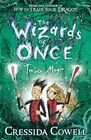 Wizards Of Once Twice Magic