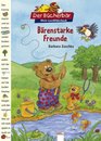 Brenstarke Freunde